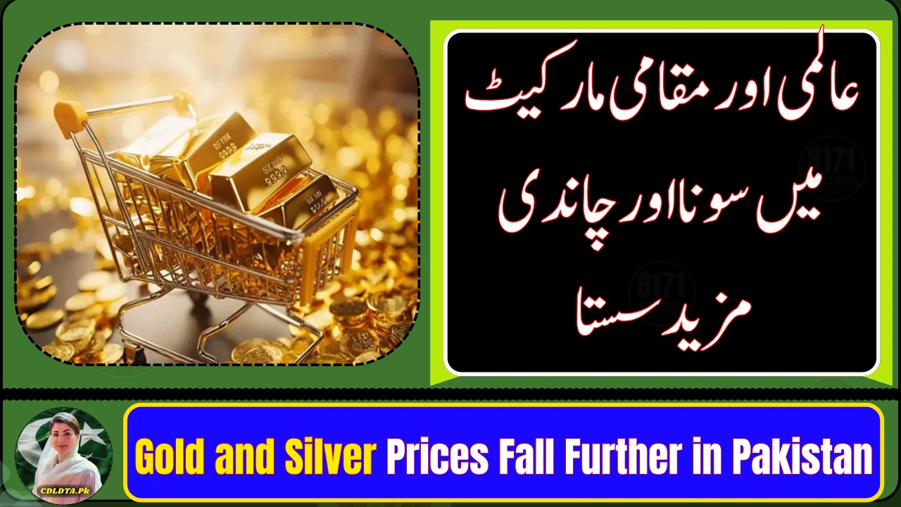 Gold and Silver Prices Fall Further in Pakistan